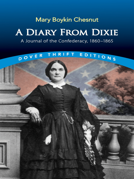 Title details for A Diary from Dixie by Mary Chesnut - Available